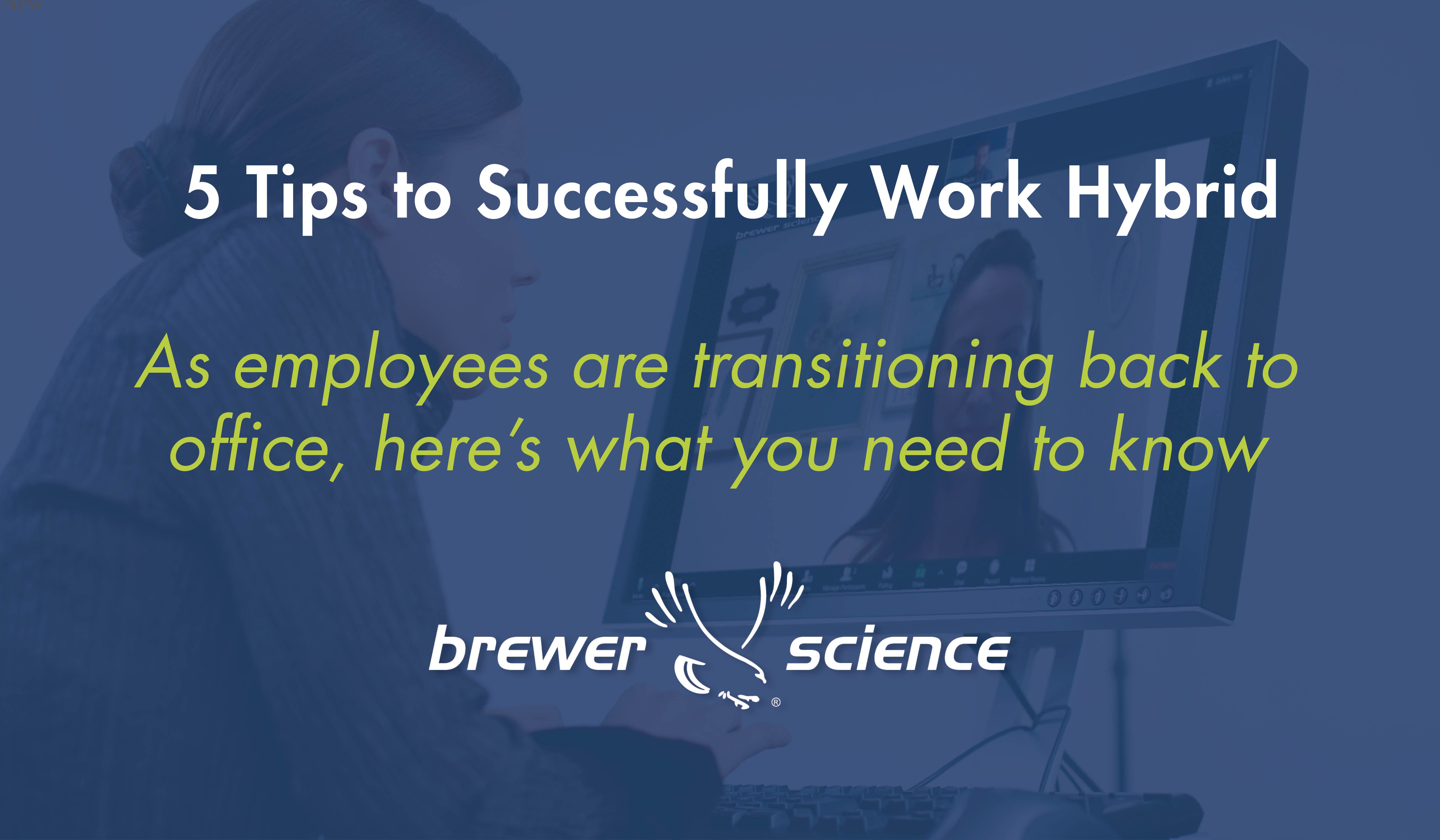 5 Tips To Successfully Work Hybrid